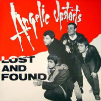 Angelic Upstarts – lost & found, 9x special session trax + 5x Live, LINK LP 140 (1991!!)