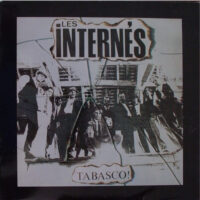 Les Internes – Tabasco! Well-played Ska from France, Original-LP, old and very rare!