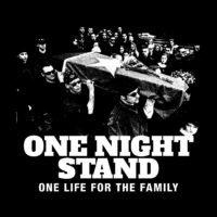 One Night Stand - TEST PRESSING, One life for the family