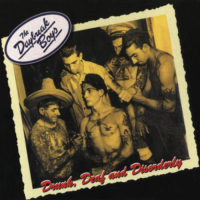 Daybreak Boys - drunk, deaf and disorderly,8 x Punk'N Roll,  ltd. 10"
