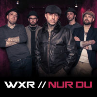 WXR - Nur Du! Ltd. 2 Track-EP incl. MCD, handnumbered edition, 500 copies!