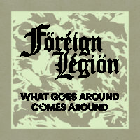 Foreign Legion - what goes around..., test pressing