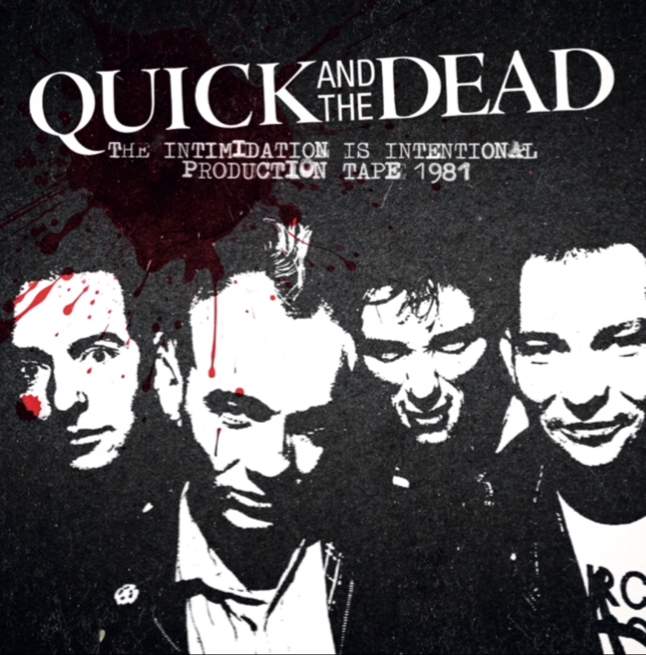 QUICK AND THE DEAD - production tape 1981 black vinyl