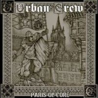 Urban Crew - Paris Oi! Core, ltd. black vinyl + EP