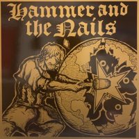 Hammer and the Nails - s/t