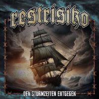 Restrisiko - Den Sturmzeiten entgegen