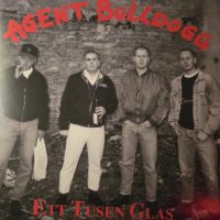 Agent Bulldogg - ett tusen glas, ltd. double-lp