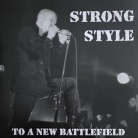 Strong Style - To a new battlefield