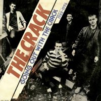 The Crack - going out with The Crack 1982-1992